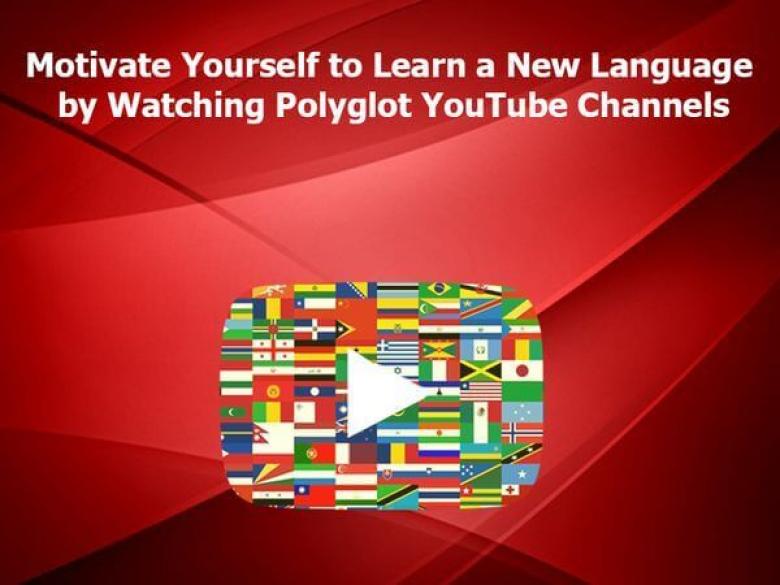 Learn a New Language by Watching Polyglot YouTube Channels